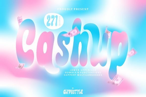 Cashup: A Strategic Approach to Bubble Typography in Branding