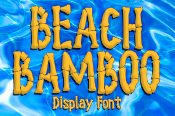 Evaluating Beach Bamboo: A Practical Guide to a Playful Bamboo-Themed Typeface