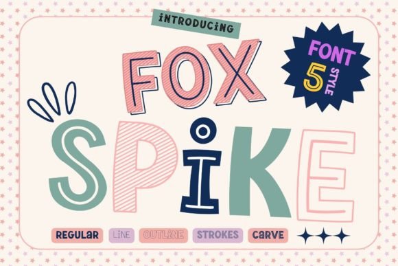 Fox Spike: A Playful Display Font That Brings Energy to Your Designs