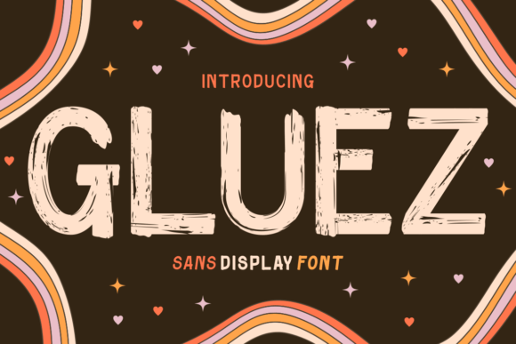 Gluez: A Textured Sans Display Font for Impact