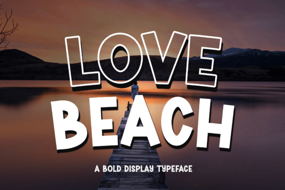 Love Beach: A Practical Guide to Implementing Quirky Typography in Design Workflows