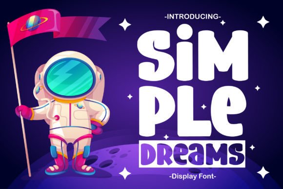 Simple Dreams: A Refined Display Font for Enduring Design