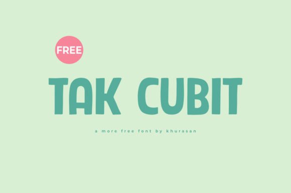 Tak Cubit: A Modern Display Font for Bold Designs