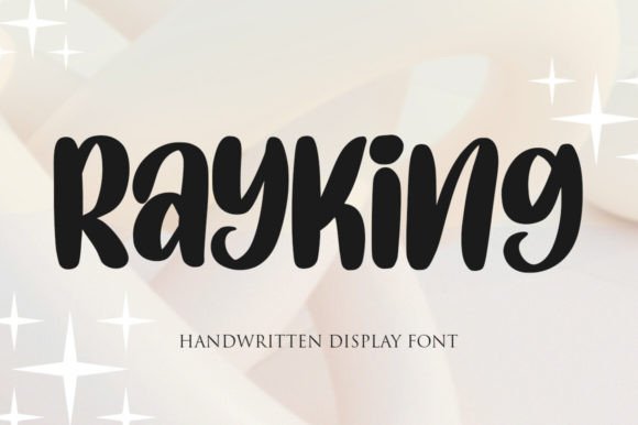 Unlocking Creativity with Rayking: The Ultimate Handwritten Display Font for Playful Designs